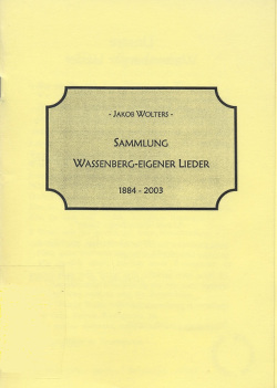 Sammlung Wassenberg eigener Lieder 1884 - 2003